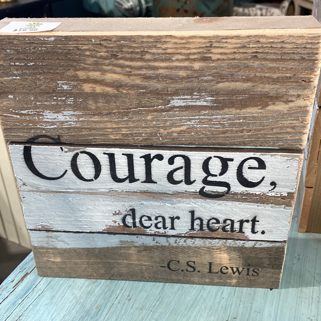 Courage Dear Heart